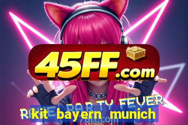 kit bayern munich dls 23
